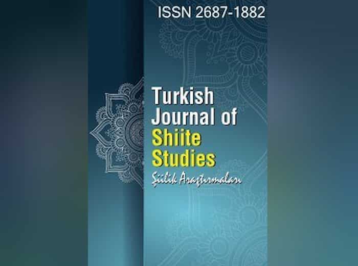 فراخوان مقاله در زمینه مطالعات شیعی، ژورنال ترکیه‌ای مطالعات شیعه، ترکیه